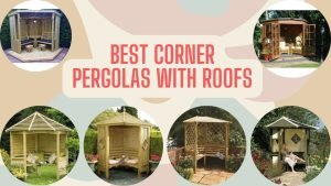 Best Corner Pergola with Roof UK