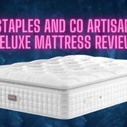 Staples and Co Artisan Deluxe Mattress Review