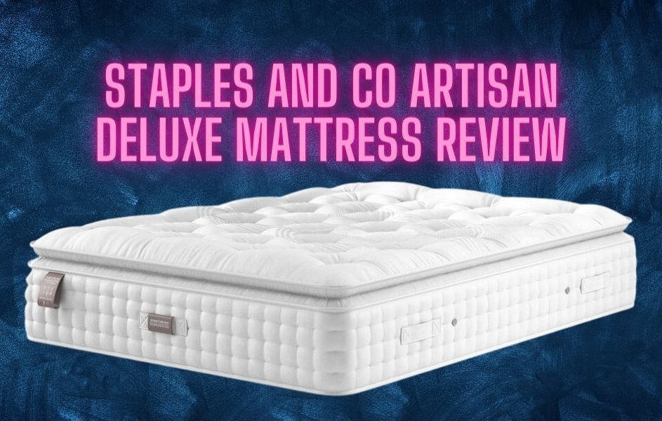 staples and co artisan deluxe mattress review